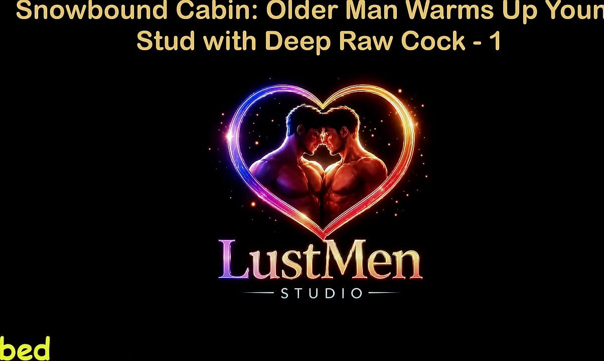 English Audio Gay Sex Story - Snowbound Cabin Older Man Warms up Young Stud with Deep Raw Cock - Part 1