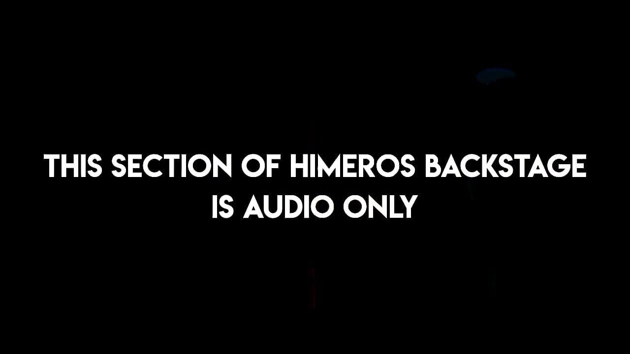 Open Invitation - Himeros Backstage