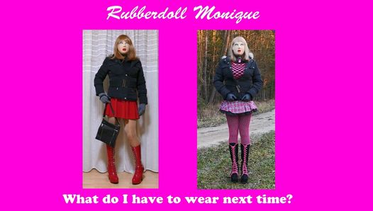 Rubberdoll monique - tôi nên mặc gì? bạn quyết định!