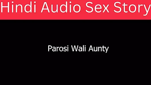 Neighbor Aunty - Hindi Audio Story