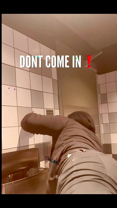 Don’t Come in Here!