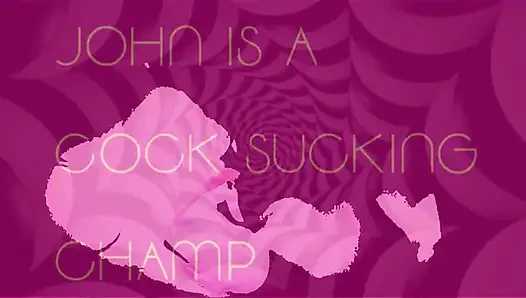 John Is a Cock Sucking Champ