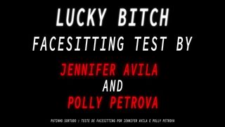 Jennifer Avila e Polly Petrova em Teste de Facesitting com o novo Sub por LonY Fetiches