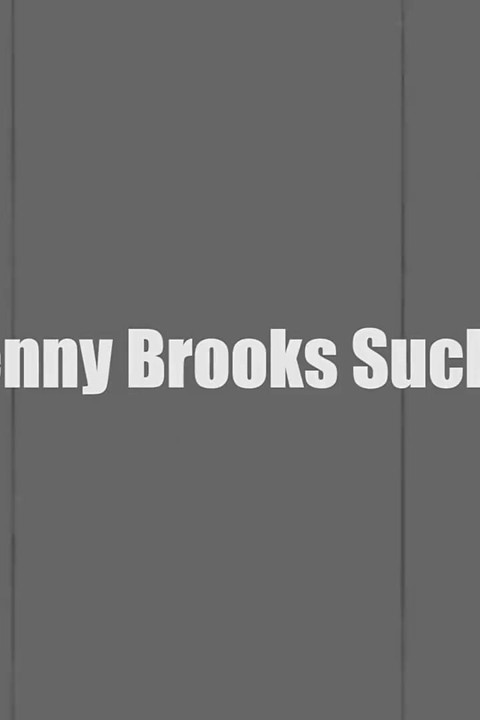 Penny Brooks sucks!