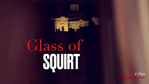 Sylvie Deluxe - Glass of Squirt