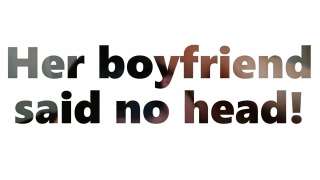 Her boyfriend said lol