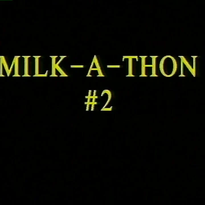 Milk a Thon, Part 2