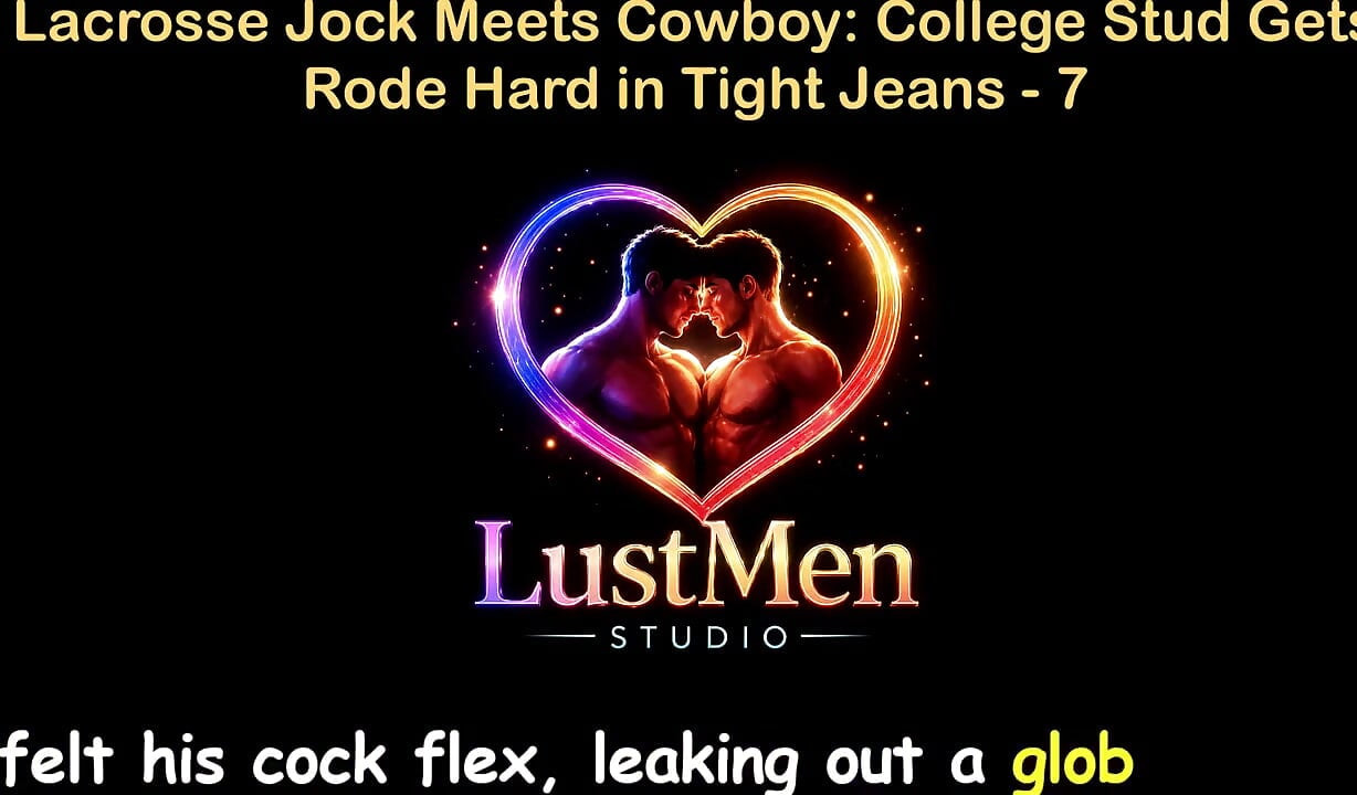 English Audio Gay Sex Story - Lacrosse Jock Meets Cowboy College Stud Gets Rode Hard in Tight Jeans - Part 7