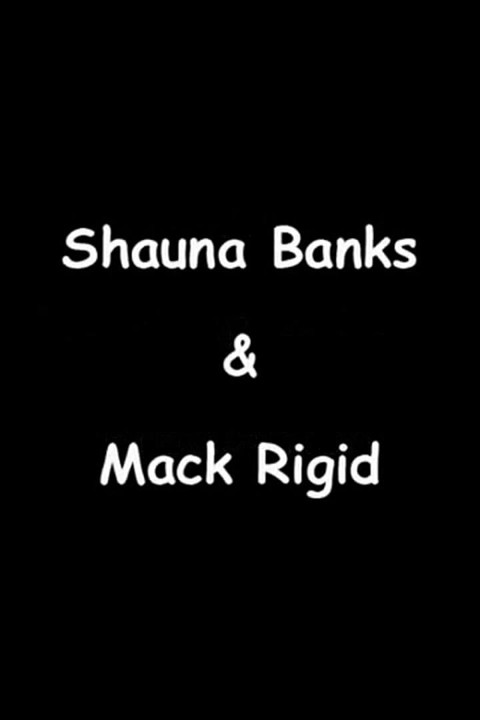 Shauna Banks & Mack Rigid, Pg 1