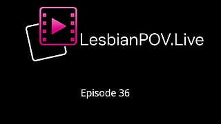 Lesbian POV