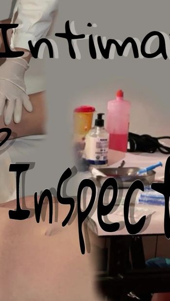 The INTIMATE DEEP INSPECTION
