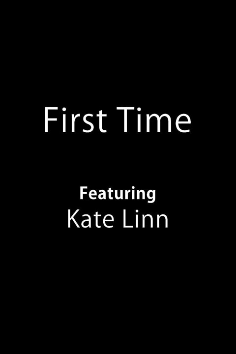 First Time