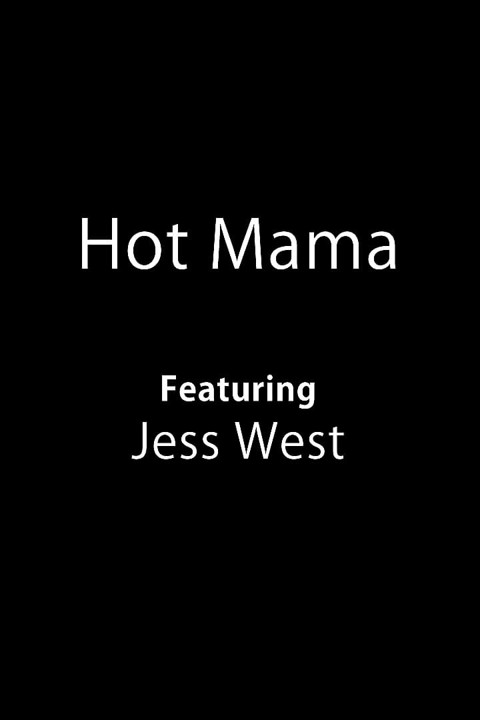 Hot Mama