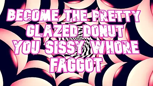 Güzel sırılsıklam donut sen kadın kılıklı fahişe gay ol