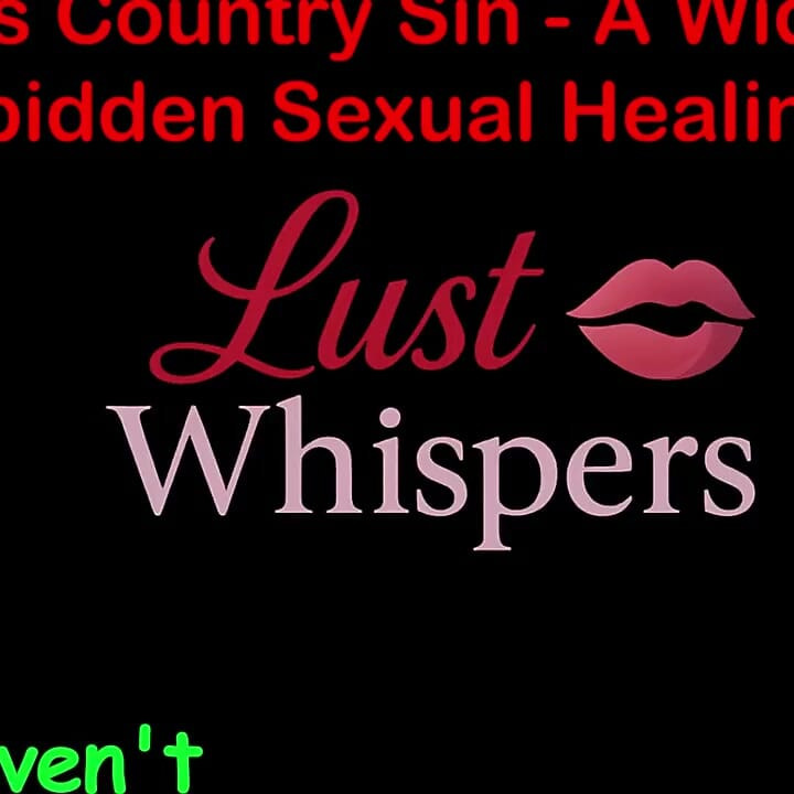 Cross Country Sin: a Widower’s Illicit Sexual Healing Part 80 - English Audio Sex Story