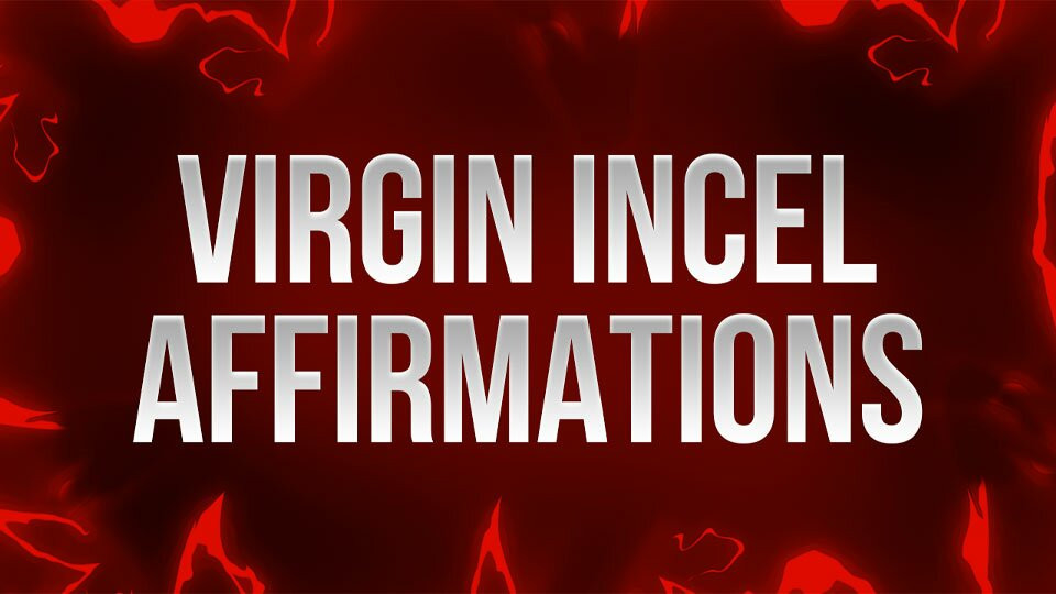 Virgin inceláveis afirmações para perdedores infundáveis
