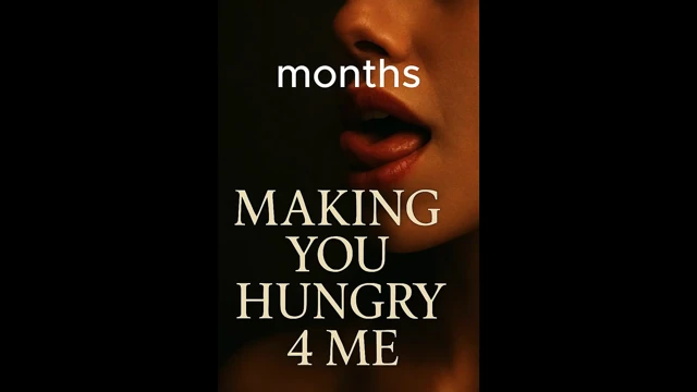 Making U Hungry 4 Me