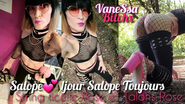 Slut 1 day slut always. French Trav Ass Looks in the Woods, Pink Thong Thong & Pink Heels. Exhibition in the Forest. VaneSsaB