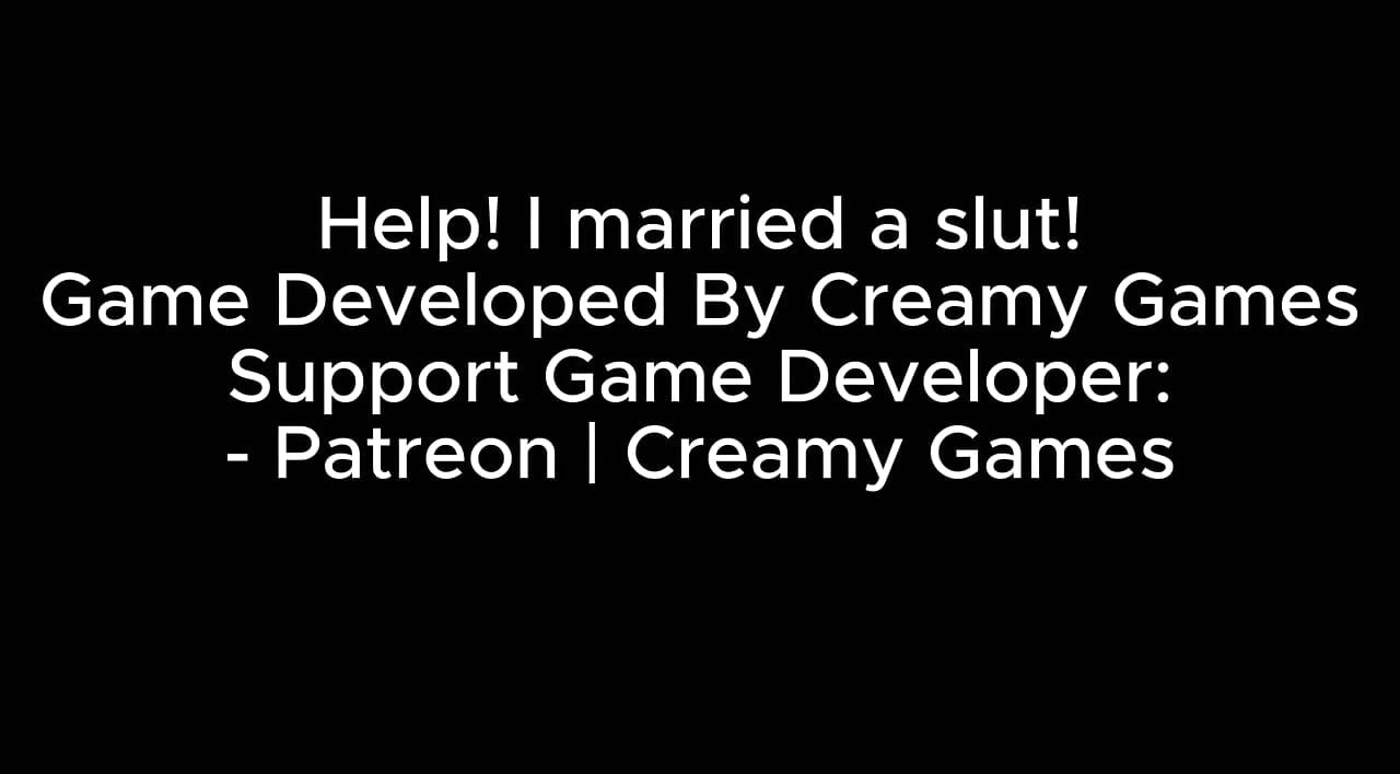Справка! Я вышла замуж за шлюшку! (часть 03) от Creamy Games