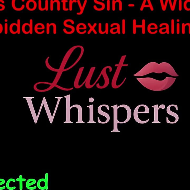 Cross Country Sin a Widower's Forbidden Sexual Healing Part 76 - English Audio Sex Story