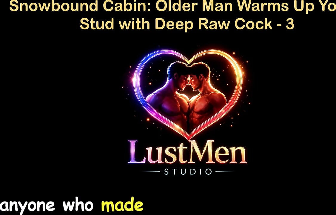 Historia de sexo gay en audio inglés - hombre mayor de cabina nevada calienta a un joven semental con una polla profunda y cruda - parte 3
