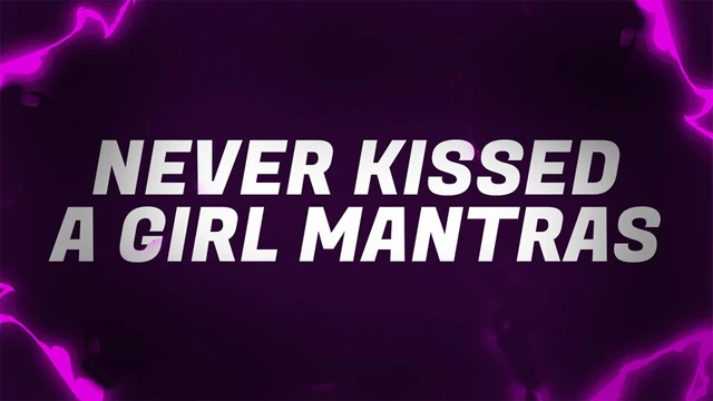 Never Kissed a Girl Mantras for Incel Losers