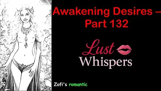 Erwachen von wünschen - Teil einhundert zweiunddreißig - englische Audiogeschichte mit Untertiteln