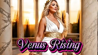 Venus Rising XXX