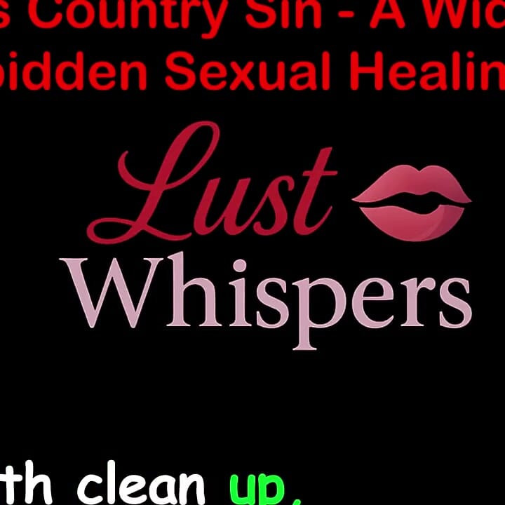 Cross Country Sin: a Widower's Illicit Sexual Healing Part 52 - English Audio Sex Story