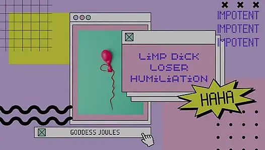 Limp Dick Loser Humiliation