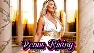 Venus Rising XXX