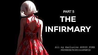 Audio sex story - Infirmary - Część 5