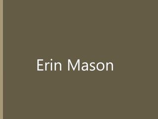 Erin mason - 오럴 올스타 데뷔(포브, 사정, 삼키기)