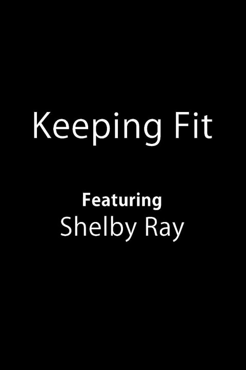 Keeping Fit