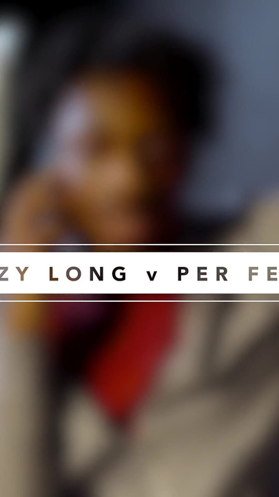 Dreezy Long & per Fection