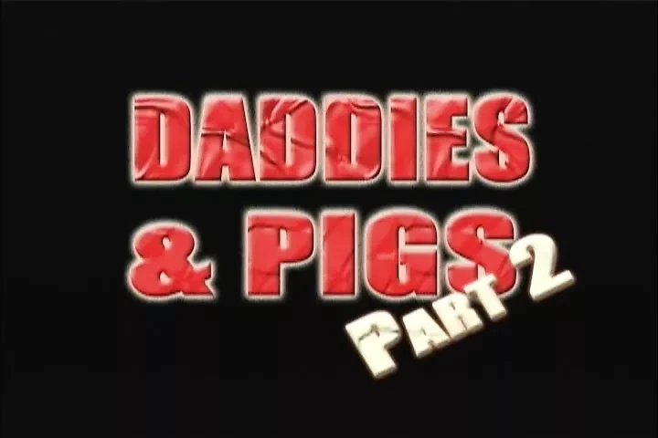StepDaddies & Pigs Part 2