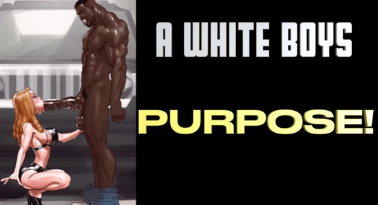 A White Boys Purpose