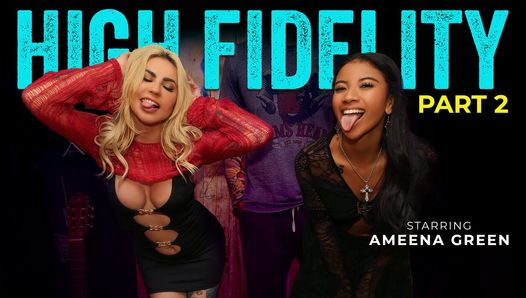 Alta fidelidad - pista 2: eres solo mi tipo - Ameena Green y Mayara Lopes