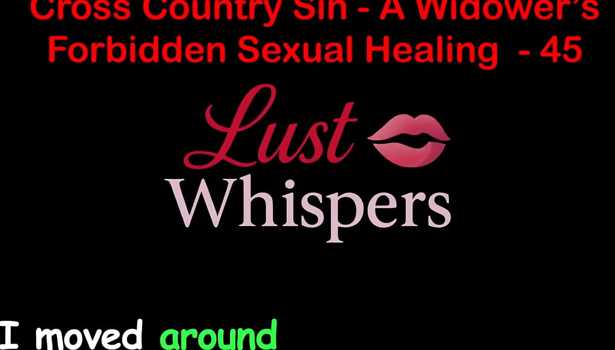 Cross Country Sin: a Widower's Illicit Sexual Healing Part 45 - English Audio Sex Story