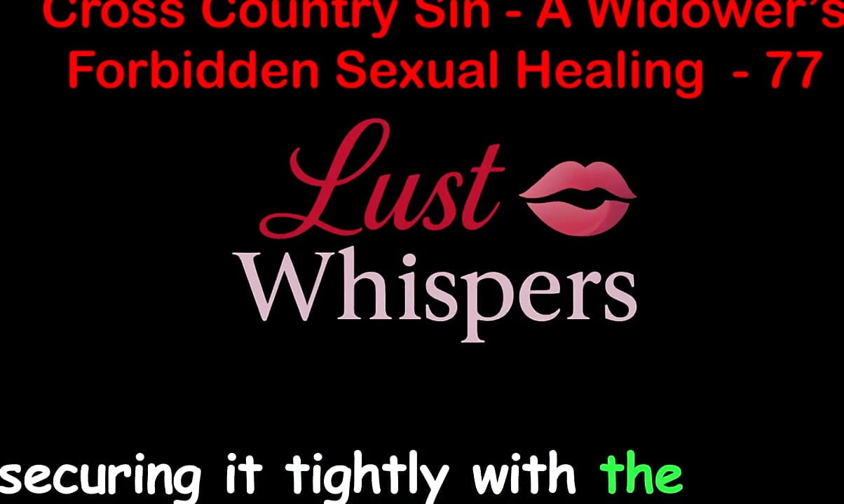 Cross Country sin un viudo, curación sexual prohibida, parte 77 - historia de sexo en audio en inglés