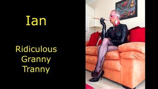 Ridiculous Granny Tranny - hot legs fag