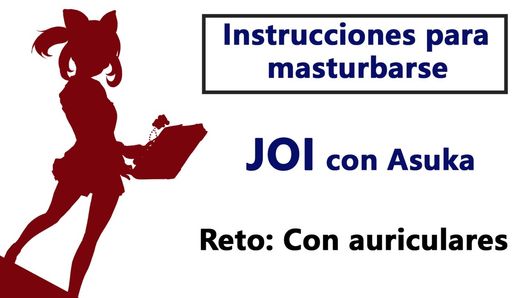 JOI EN ESPANOL. Akane te ordena como debes masturbarte.