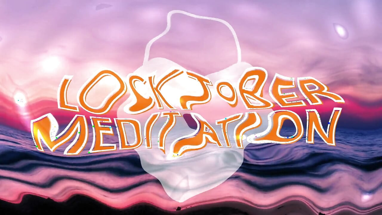 Locktober Meditasyonu
