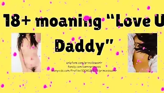 Moaning Love You DADDY ASMR