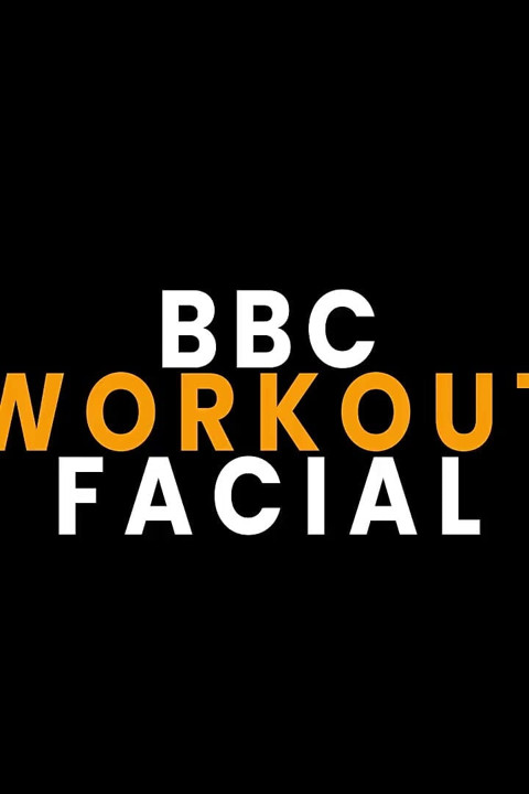BBC Workout Facial