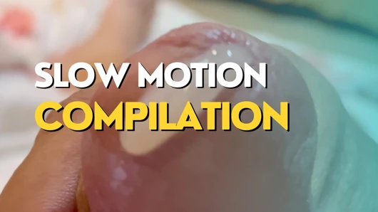 Slow motion Compilation of Huge Louds of cum