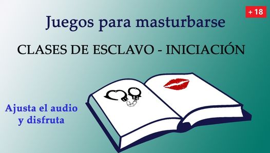 JOI - Clases para ser un buen esclavo sexual. Nivel uno.