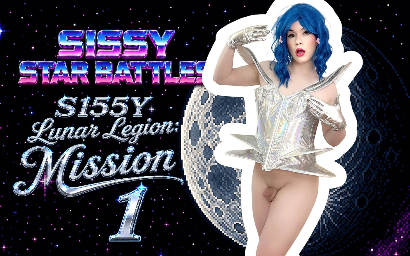Sissy Star Battles: Lunar Legion Mission 1