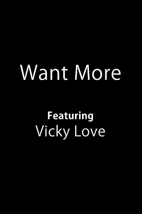 Want More