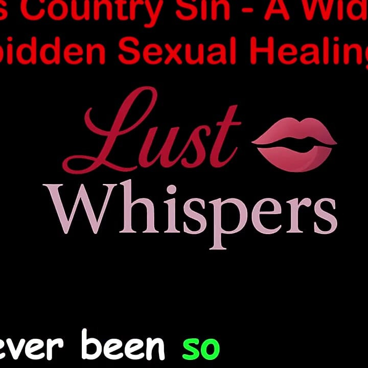 Cross Country Sin a Widower’s Forbidden Sexual Healing Part 53 - English Audio Sex Story